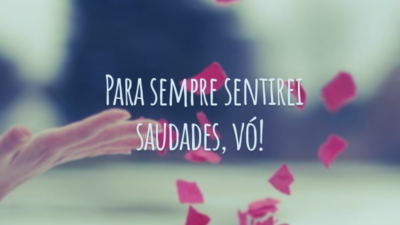 É inexplicável a falta que me fazem os seus abraços, o seu sorriso e as histórias que me ensinaram tanto ao longo da minha vida inteira. Para sempre sentirei saudades, vó!