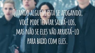 Quando alguém está se afogando, você pode tentar salvá-los, mas não se eles vão arrastá-lo para baixo com eles.