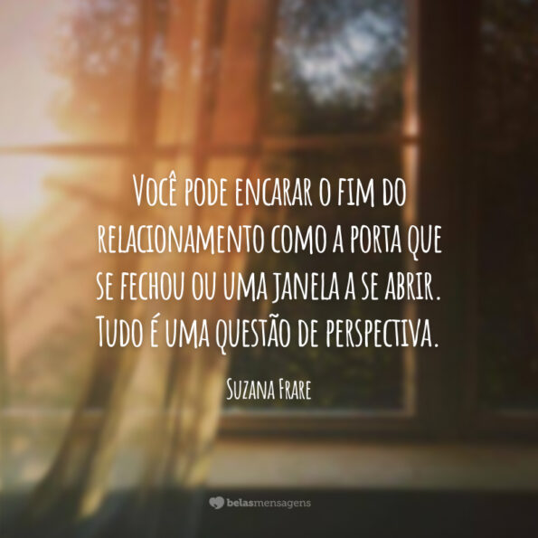 55 frases de fim de relacionamento que vão te ajudar a superar