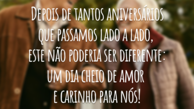 Depois de tantos aniversários que passamos lado a lado, este não poderia ser diferente: um dia cheio de amor e carinho para nós!