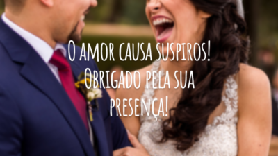 O amor causa suspiros! Obrigado pela sua presença!