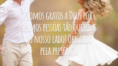 Somos gratos a Deus por termos pessoas tão queridas ao nosso lado! Obrigado pela presença!