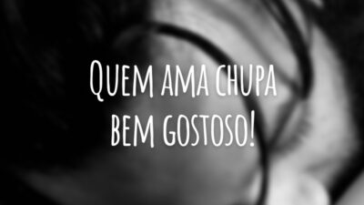 Quem ama chupa bem gostoso!