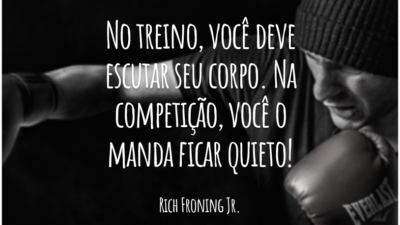 No treino, você deve escutar seu corpo. Na competição, você o manda ficar quieto!