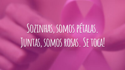 Sozinhas, somos pétalas. Juntas, somos rosas. Se toca!
