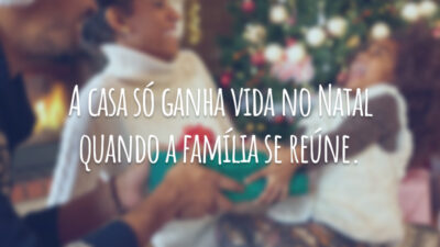A casa só ganha vida no Natal quando a família se reúne.