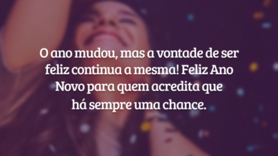 O ano mudou, mas a vontade de ser feliz continua a mesma! Feliz Ano Novo para quem acredita que há sempre uma chance.