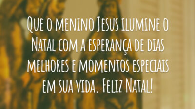 Que o menino Jesus ilumine o Natal com a esperança de dias melhores e momentos especiais em sua vida. Feliz Natal!