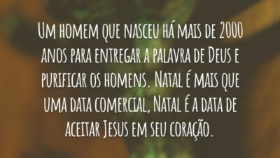Um homem que nasceu há mais de 2000 anos para entregar a palavra de Deus e purificar os homens. Natal é mais que uma data comercial, Natal é a data de aceitar Jesus em seu coração.