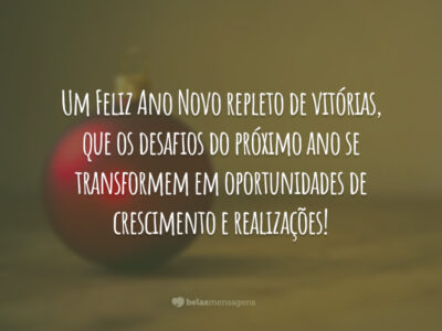Ano Novo de vitórias e desafios vencidos