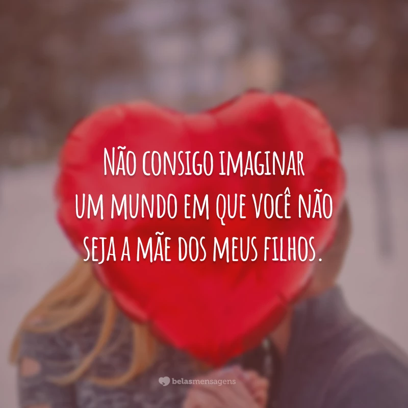 Featured image of post Frases Apaixonadas Para Esposa Que gosta muito de algo ou se dedica com muito afinco a alguma coisa