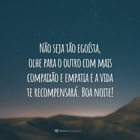 45 frases de reflexão de boa noite para compartilhar antes de dormir
