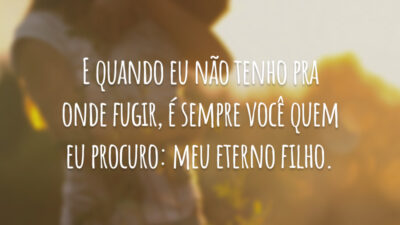 E quando eu não tenho pra onde fugir, é sempre você quem&hellip;