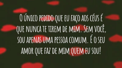 O único pedido que eu faço aos céus é que nunca te&hellip;