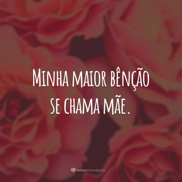 30 frases de amor para mãe que vão abrir seu coração
