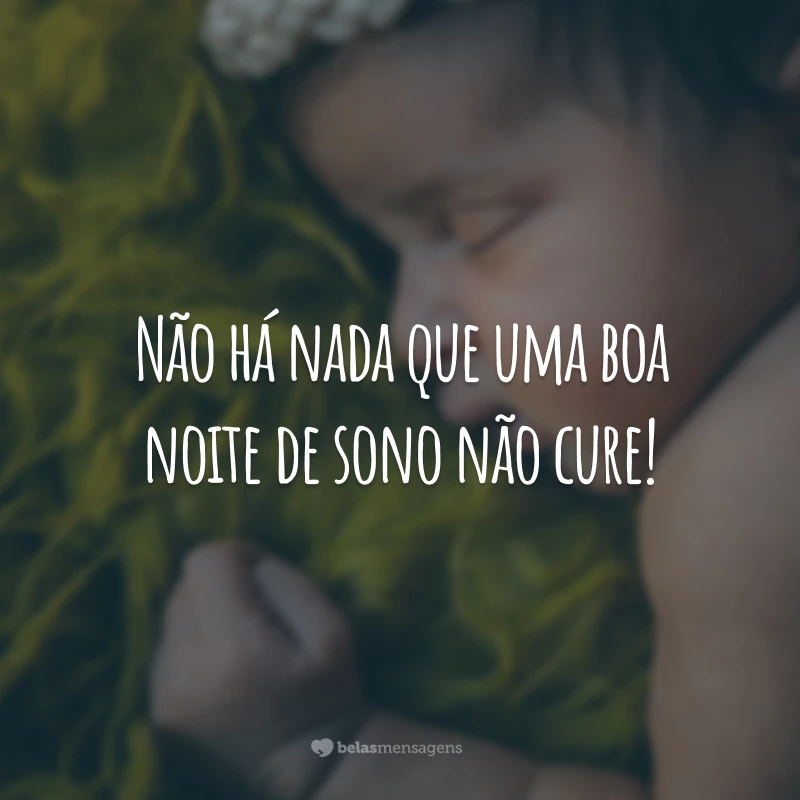 Não há nada que uma boa noite de sono não cure!