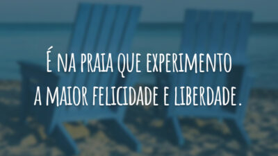 É na praia que experimento a maior felicidade e liberdade. #tbt