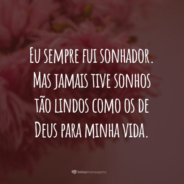 40 frases de sonhador para quem mantém a chama da esperança acesa