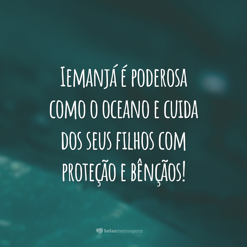 Iemanjá é poderosa como o oceano e cuida dos seus filhos com proteção e bênçãos!