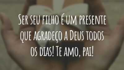 Ser seu filho é um presente que agradeço a Deus todos os dias! Te amo, pai!