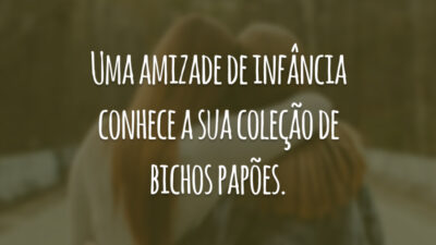 Uma amizade de infância conhece a sua coleção de bichos papões.