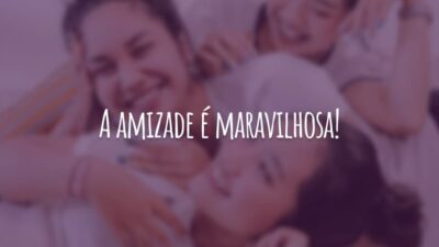 A amizade é maravilhosa! No entanto, uma amizade repleta de carinho é ainda mais gratificante. Abrace seus amigos como se não houvesse o amanhã!
