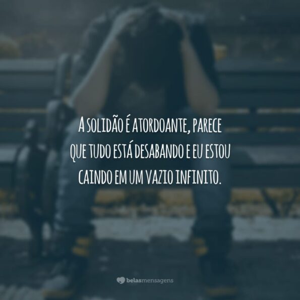 60 frases de solidão para status que te ajudarão a liberar suas dores