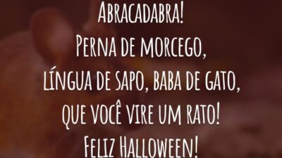 Abracadabra! Perna de morcego, língua de sapo, baba de gato, que você vire um rato! Feliz Halloween!