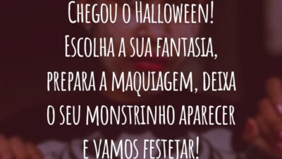 Chegou o Halloween! Escolha a sua fantasia, prepara a maquiagem, deixa o seu monstrinho aparecer e vamos festejar!