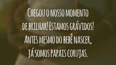 Chegou o nosso momento de brilhar! Estamos grávidos! Antes mesmo do bebê nascer, já somos papais corujas.
