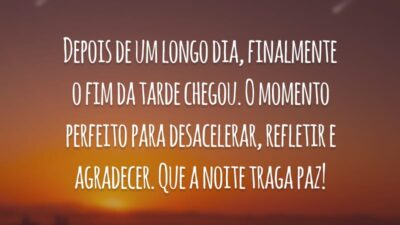 Depois de um longo dia, finalmente o fim da tarde chegou. O momento perfeito para desacelerar, refletir e agradecer. Que a noite traga paz!