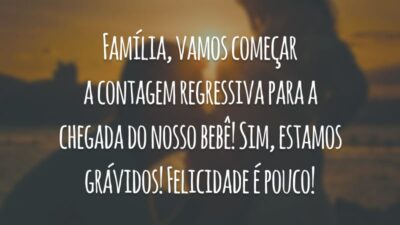 Família, vamos começar a contagem regressiva para a chegada do nosso bebê! Sim, estamos grávidos! Felicidade é pouco!