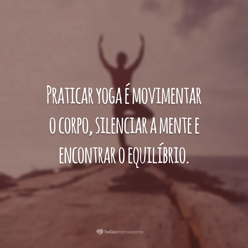 https://www.belasmensagens.com.br/wp-content/uploads/2020/09/praticar-yoga.jpg