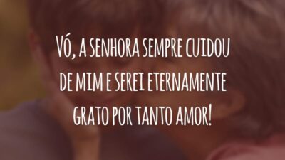 Vó, a senhora sempre cuidou de mim e serei eternamente grato por tanto amor!
