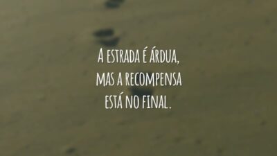A estrada é sua, e somente sua. Outros podem andar ao seu lado, mas ninguém pode andar por você.