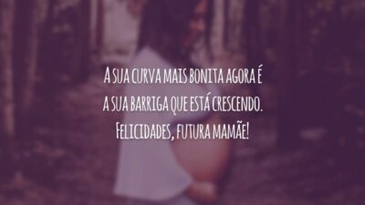 A sua curva mais bonita agora é a sua barriga que está crescendo. Felicidades, futura mamãe!