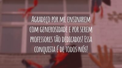 Agradeço por me ensinarem com generosidade e por serem professores tão dedicados! Essa conquista é de todos nós!