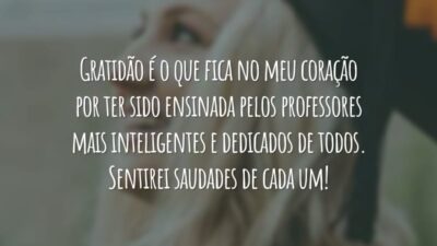 Gratidão é o que fica no meu coração por ter sido ensinada pelos professores mais inteligentes e dedicados de todos. Sentirei saudades de cada um!