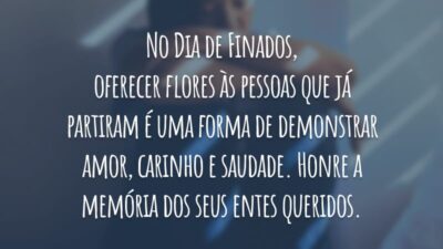 No Dia de Finados, oferecer flores às pessoas que já partiram é uma forma de demonstrar amor, carinho e saudade. Honre a memória dos seus entes queridos.
