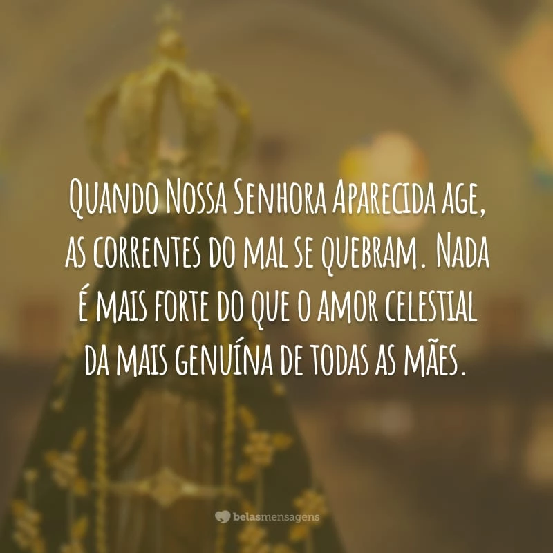 Frases de Nossa Senhora Aparecida que conquistarão o seu coração em lindas preces. - IMPULSOVET Frases de Nossa Senhora Aparecida que conquistarão o seu coração em lindas preces. - IMPULSOVET