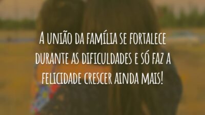 A união da família se fortalece durante as dificuldades e só faz a felicidade crescer ainda mais!