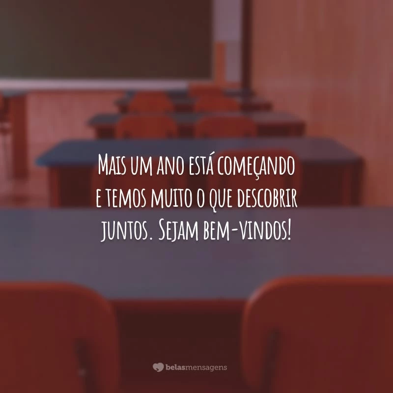 40 frases de boas-vindas para alunos repletas de carinho