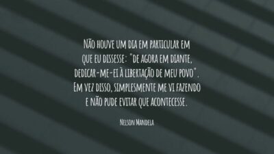 Não houve um dia em particular em que eu dissesse: "de agora em diante, dedicar-me-ei à libertação de meu povo". Em vez disso, simplesmente me vi fazendo e não pude evitar que acontecesse.