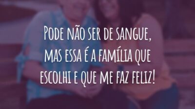 Pode não ser de sangue, mas essa é a família que escolhi e que me faz feliz!