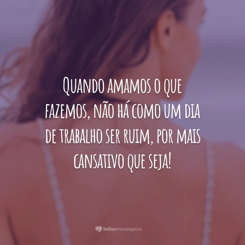 40 frases para alegrar o dia e encher sua vida de boas