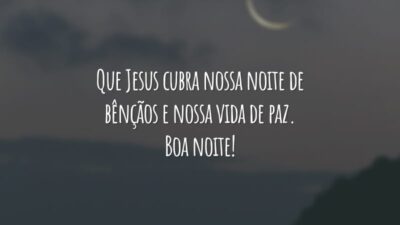 Que Jesus cubra nossa noite de bênçãos e nossa vida de paz. Boa noite!