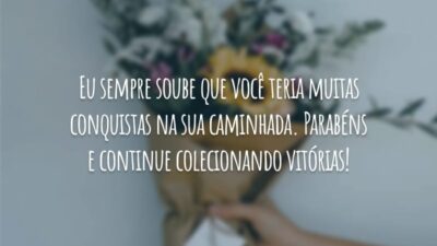 Eu sempre soube que você teria muitas conquistas na sua caminhada. Parabéns e continue colecionando vitórias!