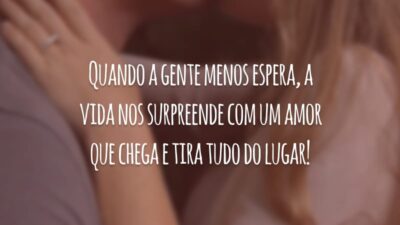 Quando a gente menos espera, a vida nos surpreende com um amor que chega e tira tudo do lugar!