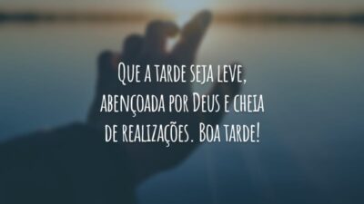 Que a tarde seja leve, abençoada por Deus e cheia de realizações. Boa tarde!