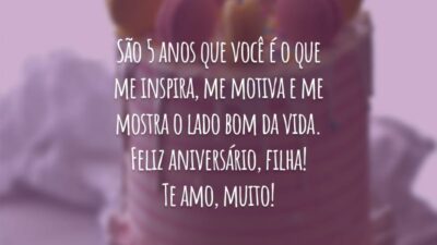 São 5 anos que você é o que me inspira, me motiva e me mostra o lado bom da vida. Feliz aniversário, filha! Te amo, muito!